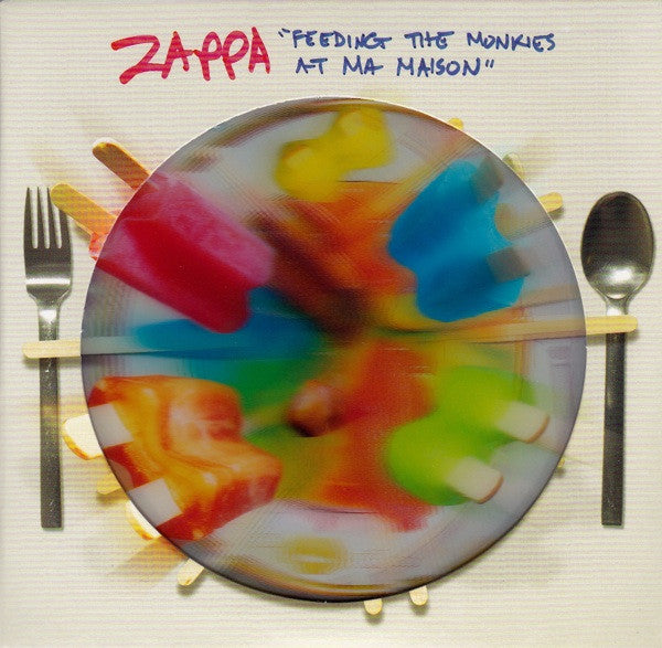 ZAPPA, FRANK  - FEEDING THE MONKEYS AT MA MAISON (2017 R