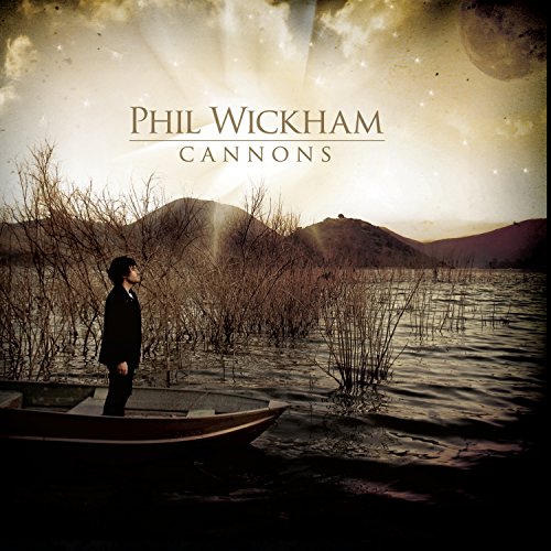 WICKHAM, PHIL - CANNONS