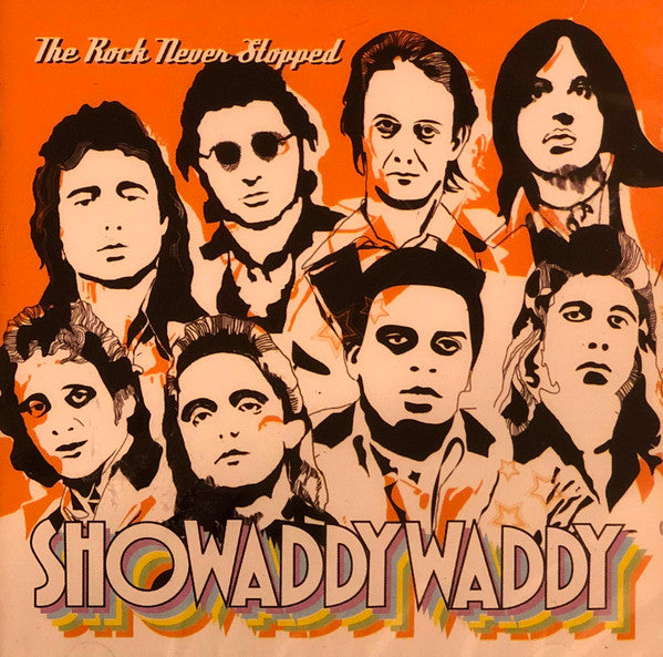 SHOWADDYWADDY  - ROCK THAT NEVER STOPPED