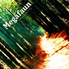 MEGAFAUN  - GATHER FORM & FLY
