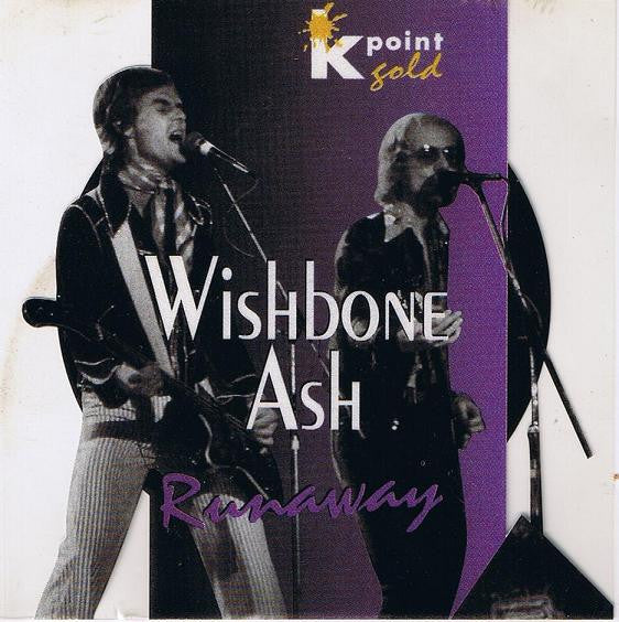 WISHBONE ASH  - RUNAWAY