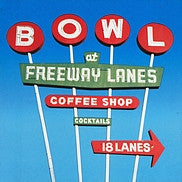 LET'S GO BOWLING  - FREEWAY LANES
