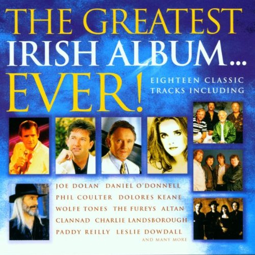 VARIOUS  - GREATEST IRISH ALBUM EVER!