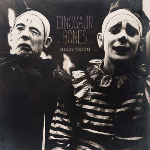 DINOSAUR BONES - SHAKY DREAM (CD)