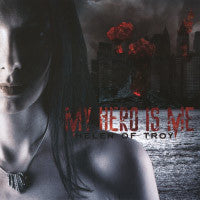MY HERO IS ME  - HELEN OF TROY