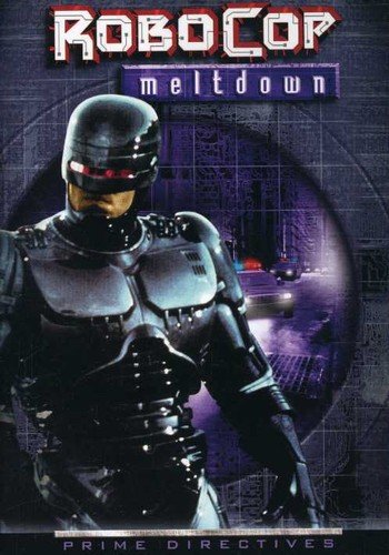 ROBOCOP PRIME DIRECTIVES: MELTDOWN [IMPORT]