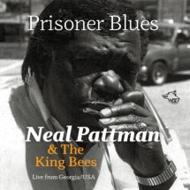 NEAL PATTMAN & THE KING BEES - PRISONER BLUES [CD]