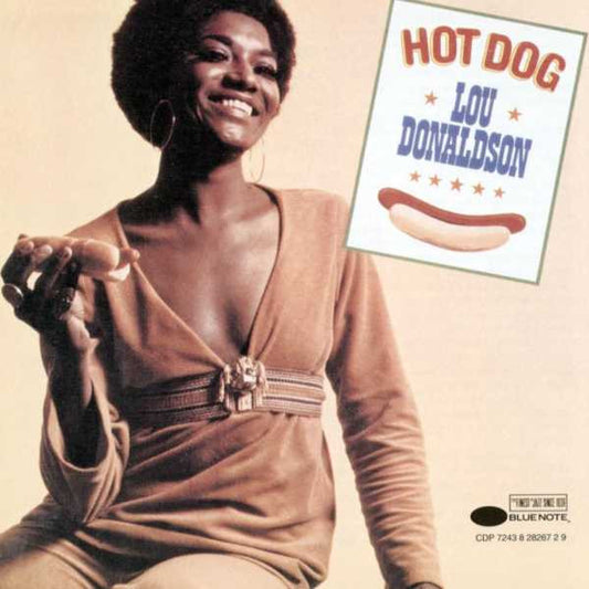 DONALDSON, LOU  - HOT DOG