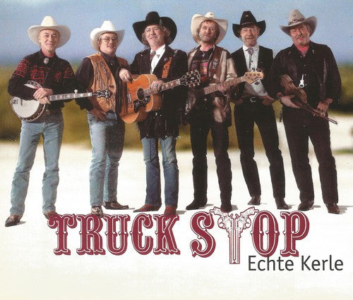 TRUCK STOP  - ECHTE KERLE