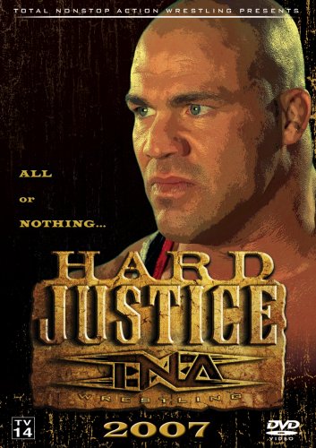 TNA WRESTLING - DVD-HARD JUSTICE 2007