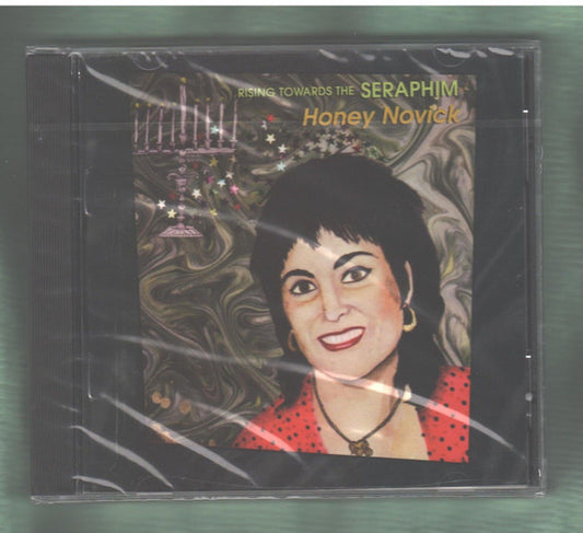 NOVICK, HONEY  - RISING TOWARD THE SERAPHIM