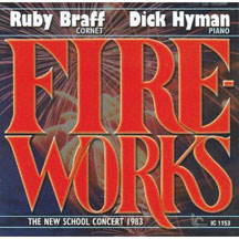 RUBY BRAFF & DICK HYMAN - FIREWORKS [CD]