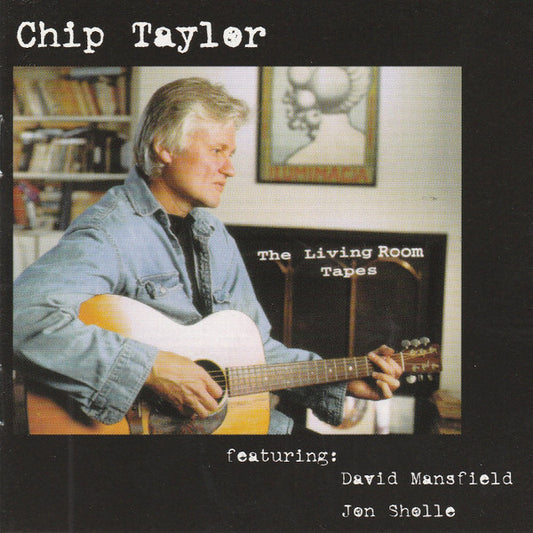 TAYLOR, CHIP  - LIVING ROOM TAPES