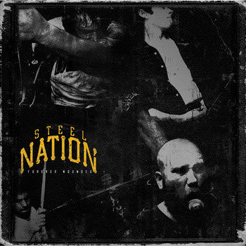 STEEL NATION  - FOREVER WOUNDED