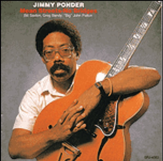 PONDER, JIMMY  - MEAN STREETS - NO BRIDGES