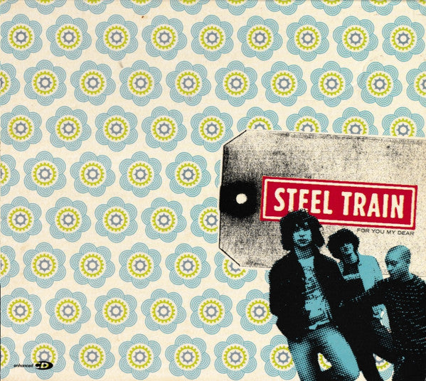 STEEL TRAIN  - FOR YOU MY DEAR (EP)