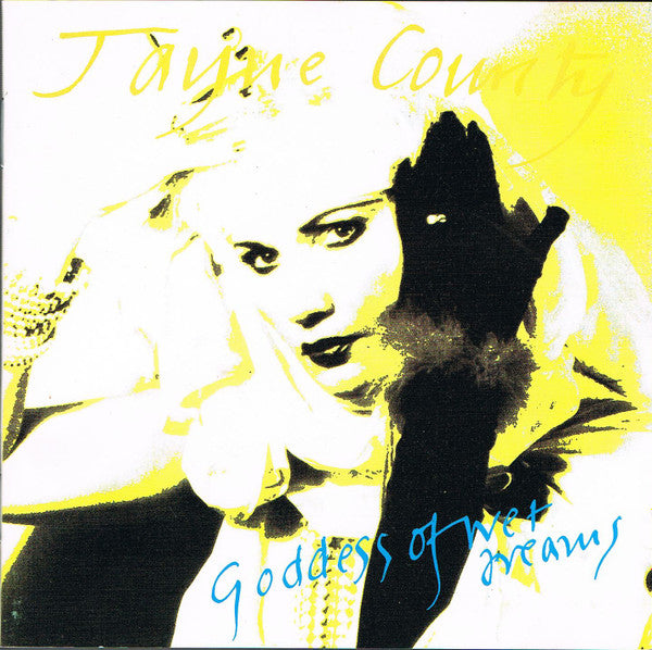 COUNTY, JAYNE  - GODDESS OF WET DREAMS