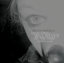 BROCK ENRIGHT - GOOD TIMES WILL LP/DVD [LP]