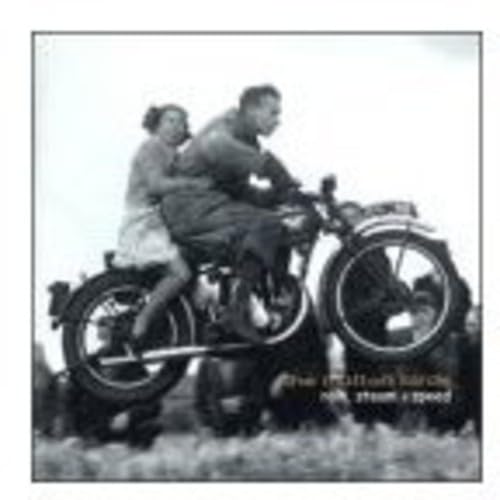 MUTTON BIRDS - RAIN, STEAM & SPEED
