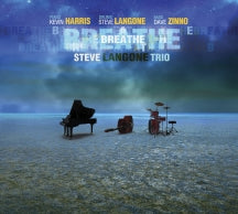 STEVE LANGONE TRIO - BREATHE [CD]