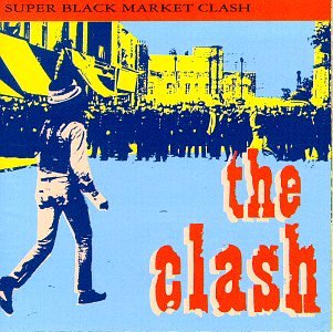 CLASH - SUPER BLACK MARKET