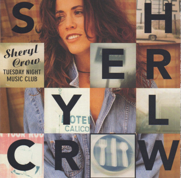 CROW, SHERYL  - TUESDAY NIGHT MUSIC CLUB (2CDS)