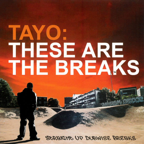 TAYO  - THESE ARE THE BREAKS