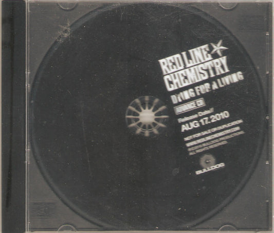 RED LINE CHEMISTRY  - DYING FOR A LIVING