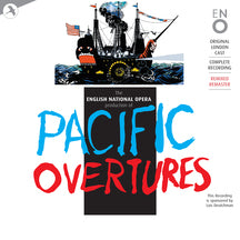 ORIGINAL LONDON CAST & ENGLISH NATIONAL OPERA - PACIFIC OVERTURES COMPLETE: COMPLETE RECORDING REMASTERED [CD]