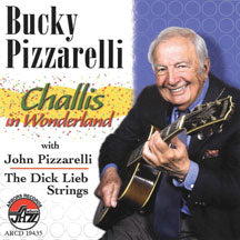 BUCKY PIZZARELLI - CHALLIS IN WONDERLAND [CD]