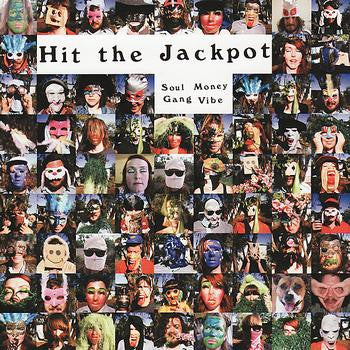 HIT THE JACKPOT  - SOUL MONEY GANG VIBE