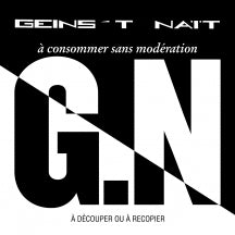 GEINS'T NAïT - A CONSOMMER SANS MODéRATION [CD]