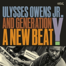 ULYSSES OWENS JR. & GENERATION Y - A NEW BEAT [CD]