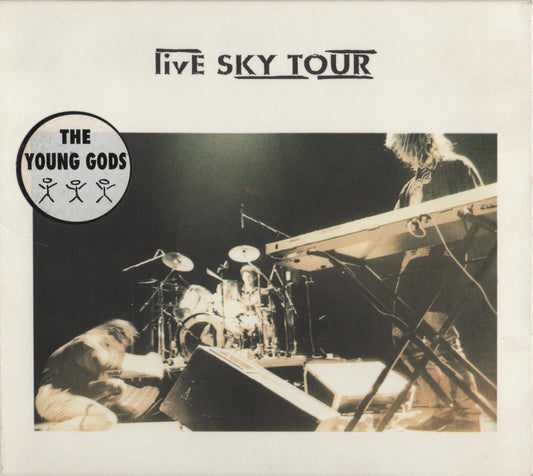YOUNG GODS  - LIVE SKY TOUR