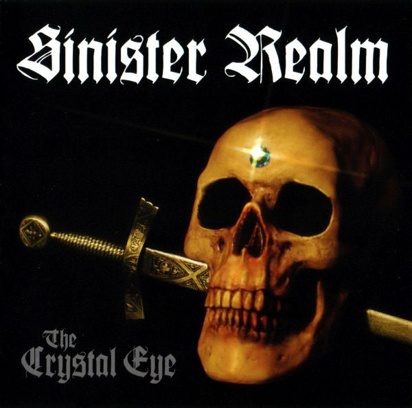 SINISTER REALM  - CRYSTAL EYE