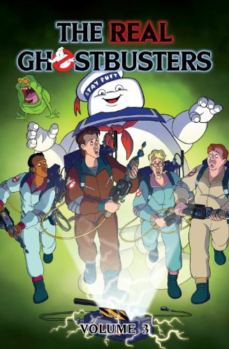THE REAL GHOSTBUSTERS: VOL. 3