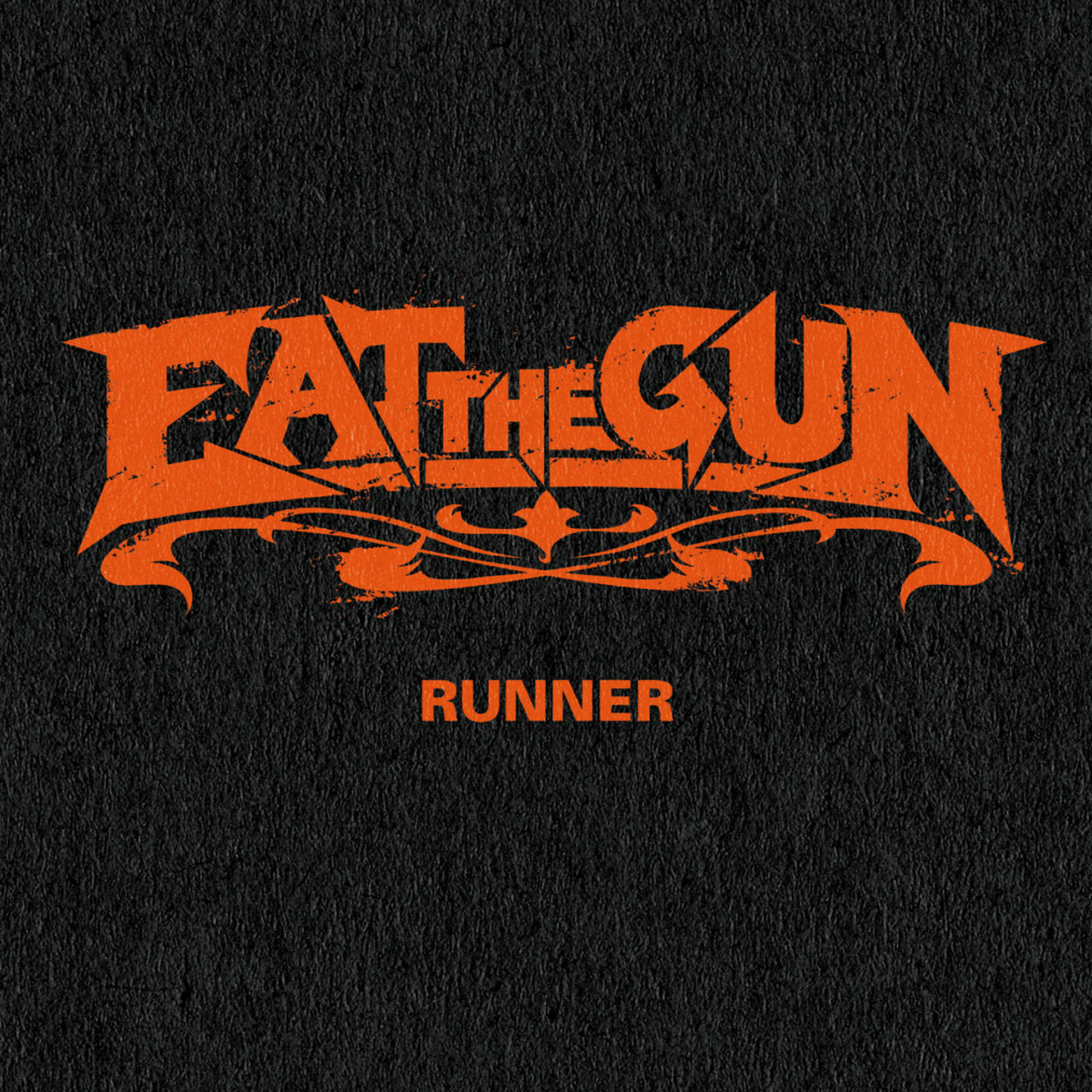 EAT THE GUN  - RUNNER