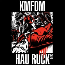KMFDM - HAU RUCK 2025 [LIMITED EDITION VINYL] [LP]