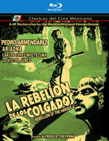 REBELION DE LOS COLGADOS AKA THE REBELION OF THE HANGED - 4K RESTORATION BLU-RAY [BLU-RAY]