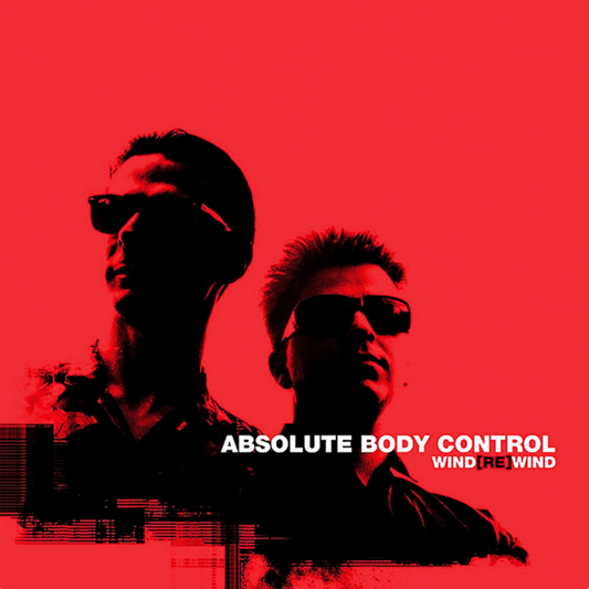 ABSOLUTE BODY CONTROL  - WIND (RE)WIND