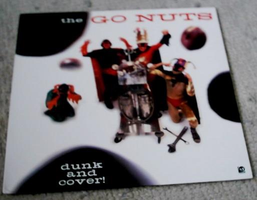 GO NUTS  - DUNK & COVER