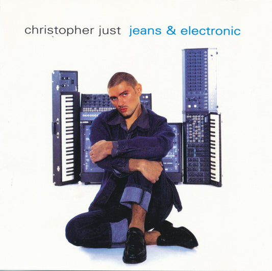 JUST, CHRISTOPHER  - JEANS & ELECTRONIC