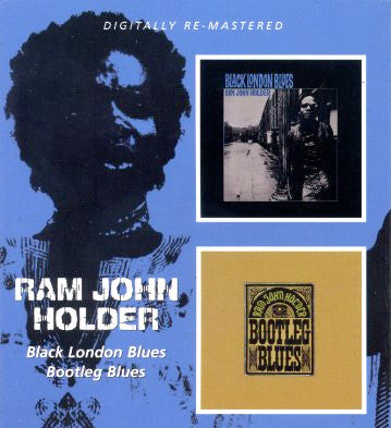 HOLDER, RAM JOHN  - BLACK LONDON BLUES/BOOTLEG BLUES