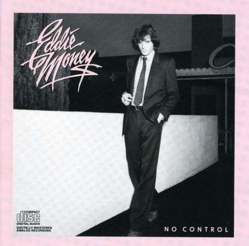MONEY, EDDIE - NO CONTROL