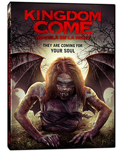 KINGDOM COME / AU-DEL DE LA MORT (BILINGUAL)