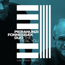ENRICO PIERANUNZI & THOMAS FONNESBAEK - THE REAL YOU [CD]