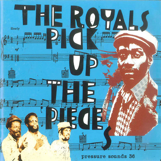 ROYALS  - PICK UP THE PIECES