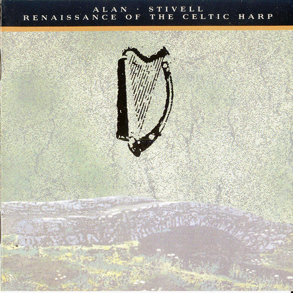 STIVELL, ALAN  - RENAISSANCE OF THE CELTIC HARP