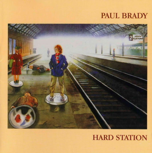 BRADY, PAUL  - HARD STATION