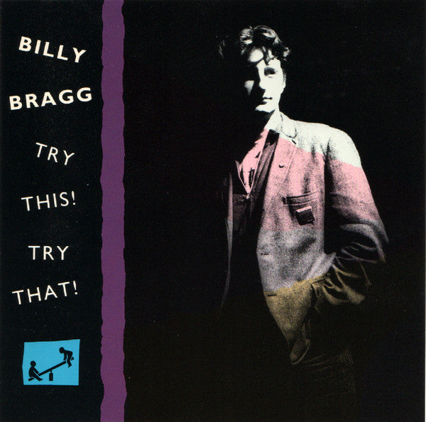 BRAGG, BILLY  - TRY THIS! TRY THAT!